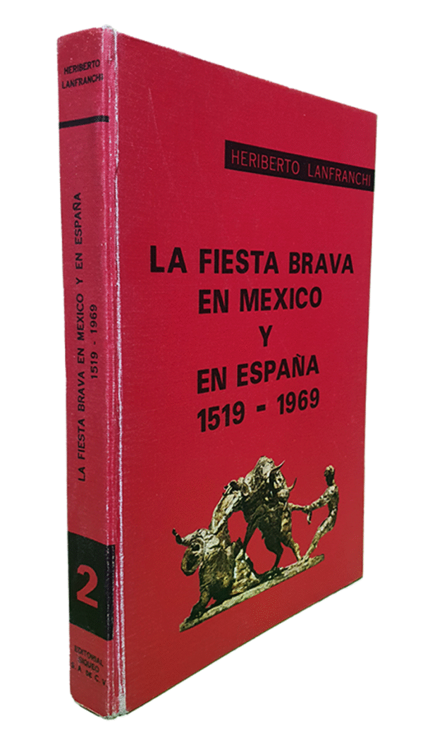 La Fiesta Brava en México y España